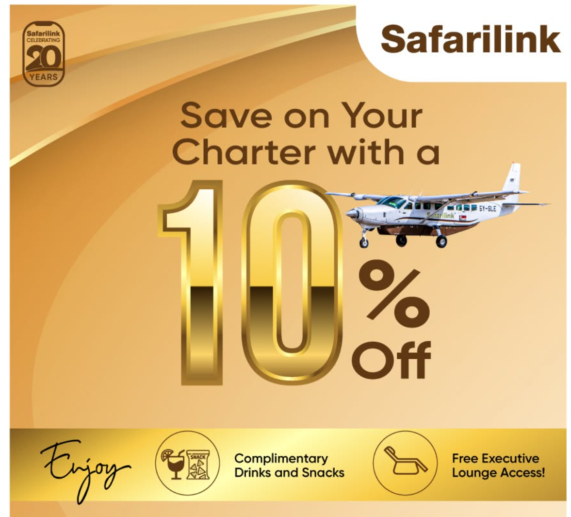 Save 10% on your Safarilink charter — complimentary drinks, snacks and executive lounge access